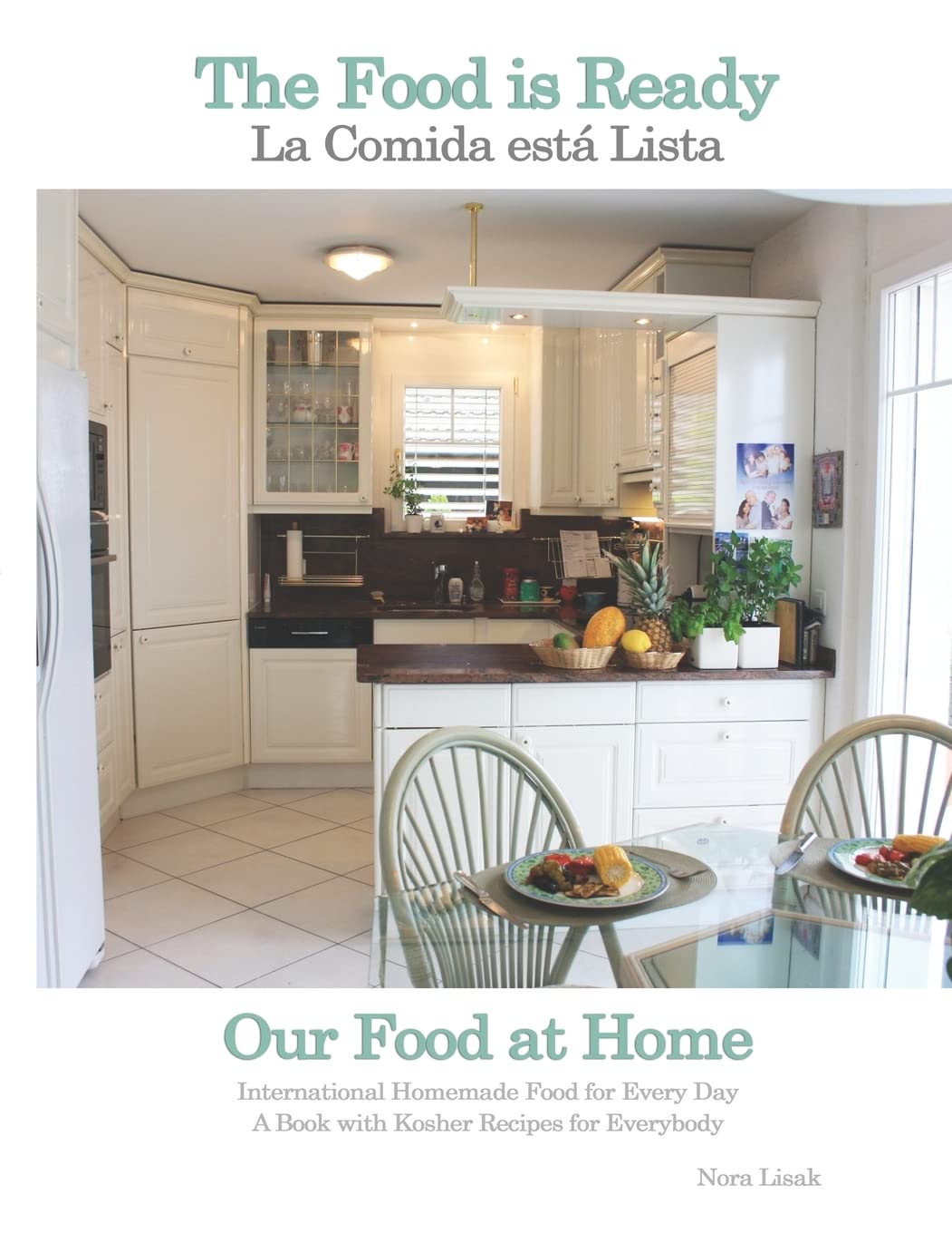 The Food is Ready: La Comida está Lista
